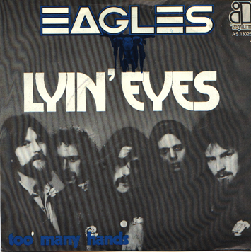 Eagles - Lyin' Eyes